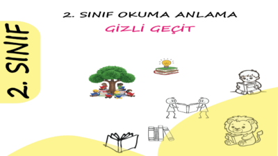2. Sınıf Okuma Anlama Metinleri PDF: Gizli Geçit Selin ve