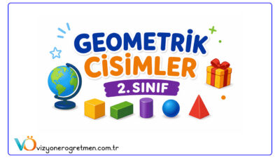 İlkokul ikinci sınıf matematik dersinde öğrencilerin çevrelerindeki eşyaları gözlemleyerek geometrik