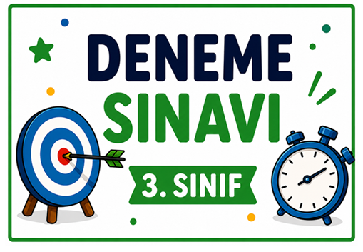 3. Sınıf Deneme Sınavı